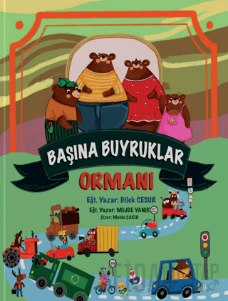 Başına Buyruklar Ormanı