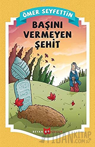 Başını Vermeyen Şehit