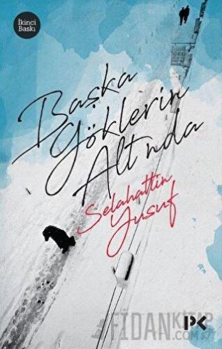 Başka Göklerin Altında