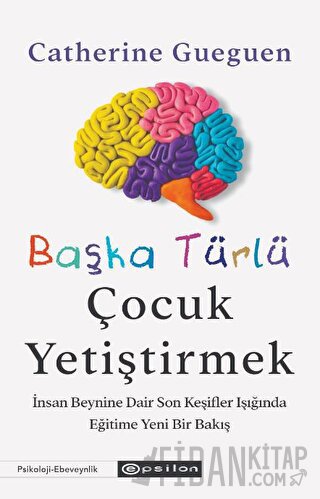 Başka Türlü Çocuk Yetiştirmek
