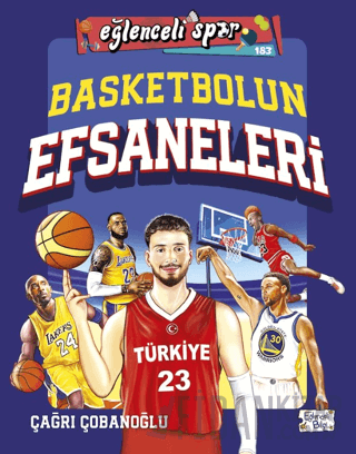 Basketbolun Efsaneleri Çağrı Çobanoğlu