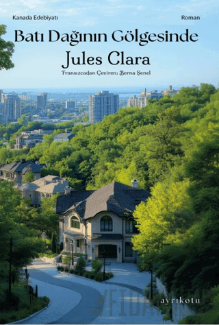 Batı Dağının Gölgesinde