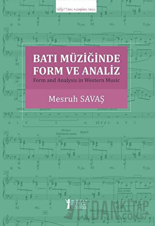Batı Müziğinde Form ve Analiz Mesruh Savaş