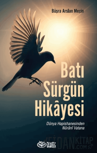 Batı Sürgün Hikayesi