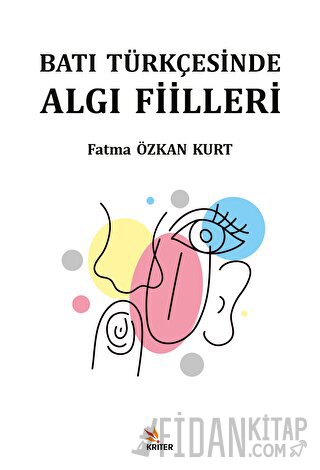 Batı Türkçesinde Algı Fiilleri