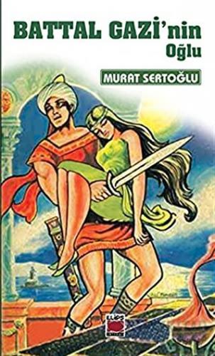 Battal Gazi’nin Oğlu
