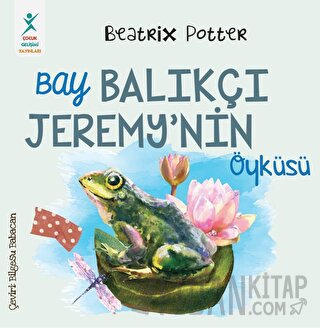 Bay Balıkçı Jeremy’nin Öyküsü Beatrix Potter