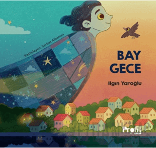 Bay Gece Ilgın Yaroğlu