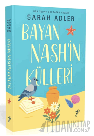 Bayan Nash’in Külleri
