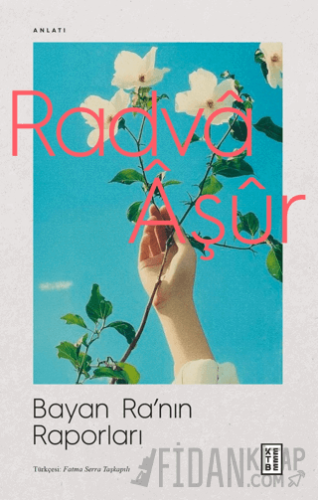 Bayan Ra'nın Raporları Radva Aşur