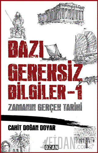 Bazı Gereksiz Bilgiler 1 Cahit Doğan Doyar