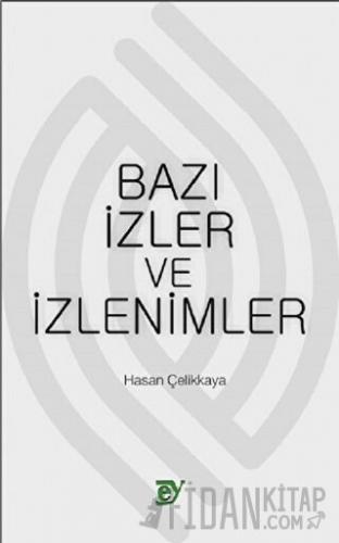 Bazı İzler ve İzlenimler
