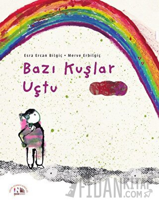 Bazı Kuşlar Uçtu Esra Ercan Bilgiç