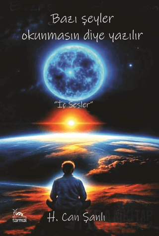 Bazı Şeyler Okunmasın Diye Yazılır H. Can Şanlı