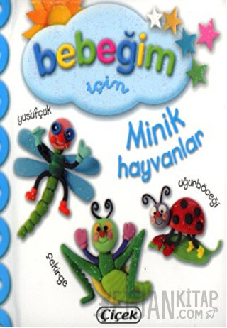 Bebeğim İçin Minik Hayvanlar