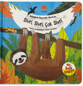 Bebeğimle Hayvanlar Aleminde Sivri, Sivri, Çok Sivri (Ciltli)
