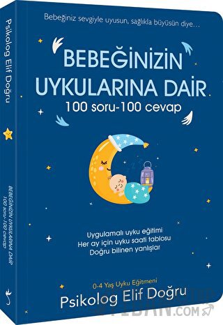 Bebeğinizin Uykularına Dair 100 Soru - 100 Cevap