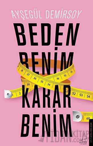 Beden Benim Karar Benim