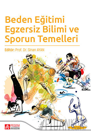 Beden Eğitimi Egzersiz Bilimi ve Sporun Temelleri