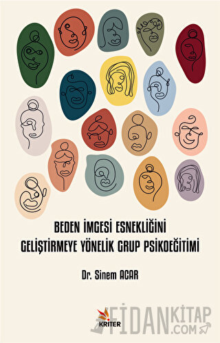 Beden İmgesi Esnekliğini Geliştirmeye Yönelik Grup Psikoeğitimi