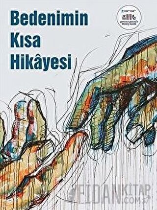 Bedenimin Kısa Hikayesi