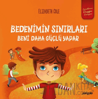 Bedenimin Sınırları Beni Daha Güçlü Yapar