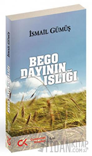 Bego Dayının Islığı