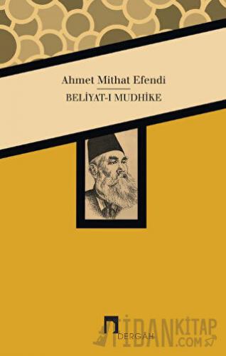 Beliyat-ı Mudhike Ahmet Mithat