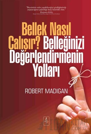 Bellek Nasıl Çalışır? Belleğinizi Değerlendirmenin Yolları