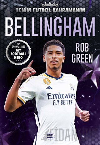 Bellingham - Benim Futbol Kahramanım Rob Green