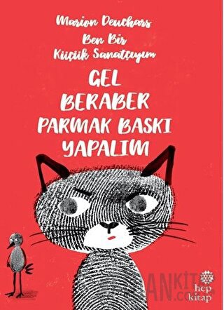 Ben Bir Küçük Sanatçıyım - Gel Beraber Parmak Baskı Yapalım Marion Deu