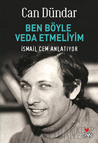 Ben Böyle Veda Etmeliyim Can Dündar