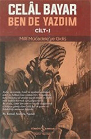 Ben De Yazdım Cilt 1 (Ciltli) Celal Bayar