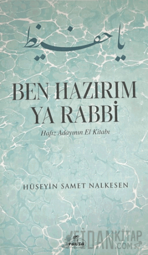 Ben Hazırım Ya Rabbi
