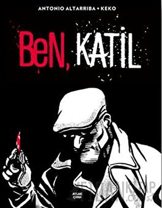 Ben, Katil (Ciltli)