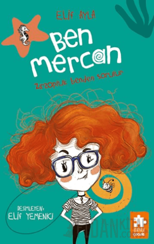 Ben Mercan: Zirzopluk Benden Sorulur Elif Ayla