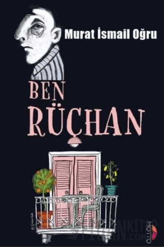 Ben Rüçhan Murat İsmail Oğru