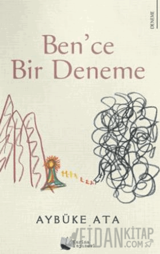 Ben'ce Bir Deneme Aybüke Ata