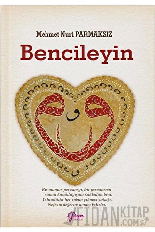 Bencileyin Mehmet Nuri Parmaksız