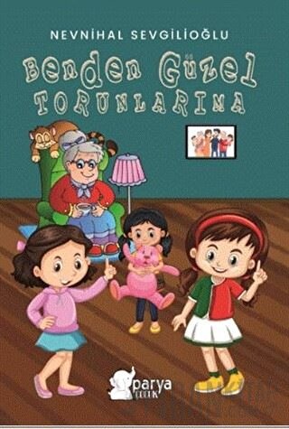 Benden Güzel Torunlarıma