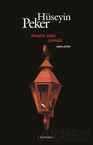 Benden Sana Yamalı Hüseyin Peker