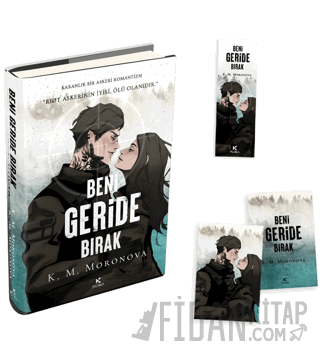 Beni Geride Bırak (Ciltli) K. M. Moronova
