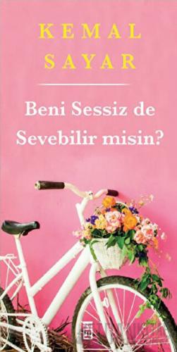 Beni Sessiz de Sevebilir misin? Kemal Sayar
