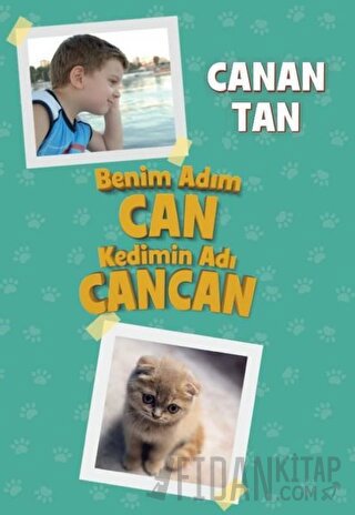 Benim Adım Can Kedimin Adı Cancan