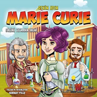 Benim Adım Marie Curie - Sözünü Tutmanın Önemi
