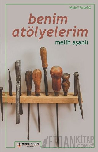 Benim Atölyelerim