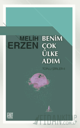 Benim Çok Ülke Adım Melih Erzen