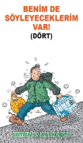 Benim De Söyleyeceklerim Var Cilt 4