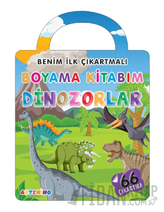 Benim İlk Çıkartmalı Boyama Kitabım – Dinozorlar