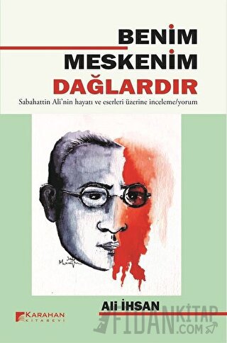 Benim Meskenim Dağlardır